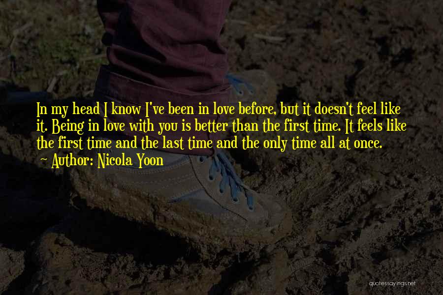 Love Like The First Time Quotes By Nicola Yoon