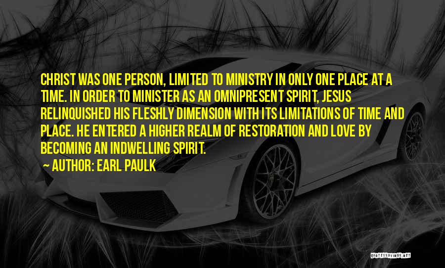 Love Limitations Quotes By Earl Paulk
