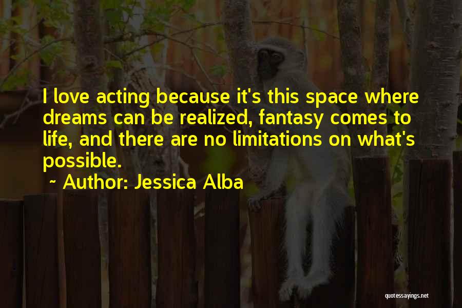 Love Limitations Quotes By Jessica Alba