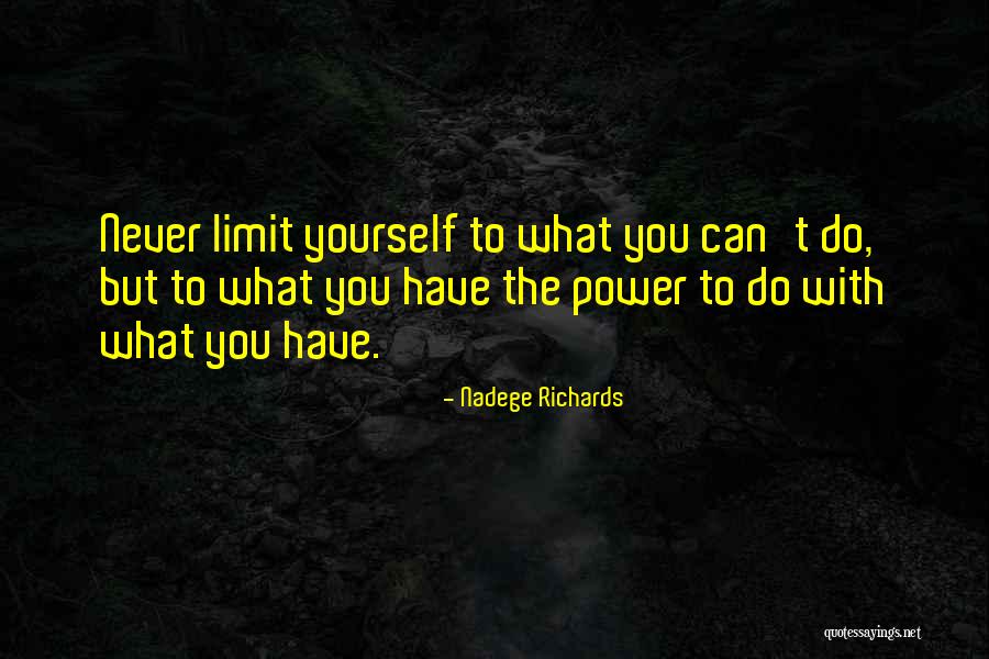 Love Limitations Quotes By Nadege Richards