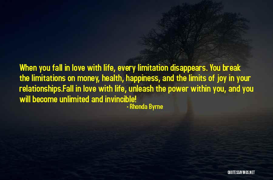 Love Limitations Quotes By Rhonda Byrne