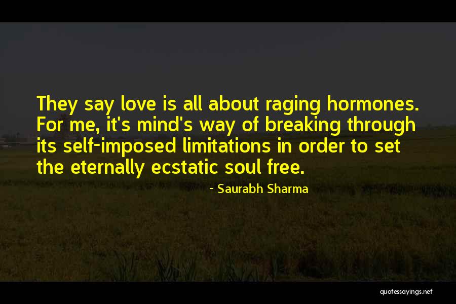 Love Limitations Quotes By Saurabh Sharma