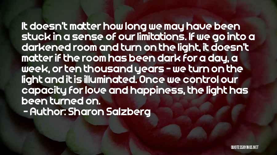 Love Limitations Quotes By Sharon Salzberg
