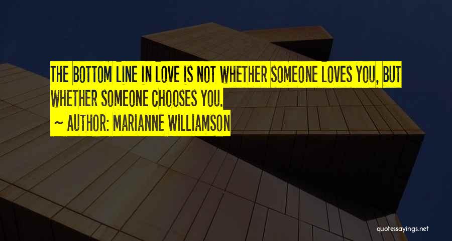 Love Lines Quotes By Marianne Williamson