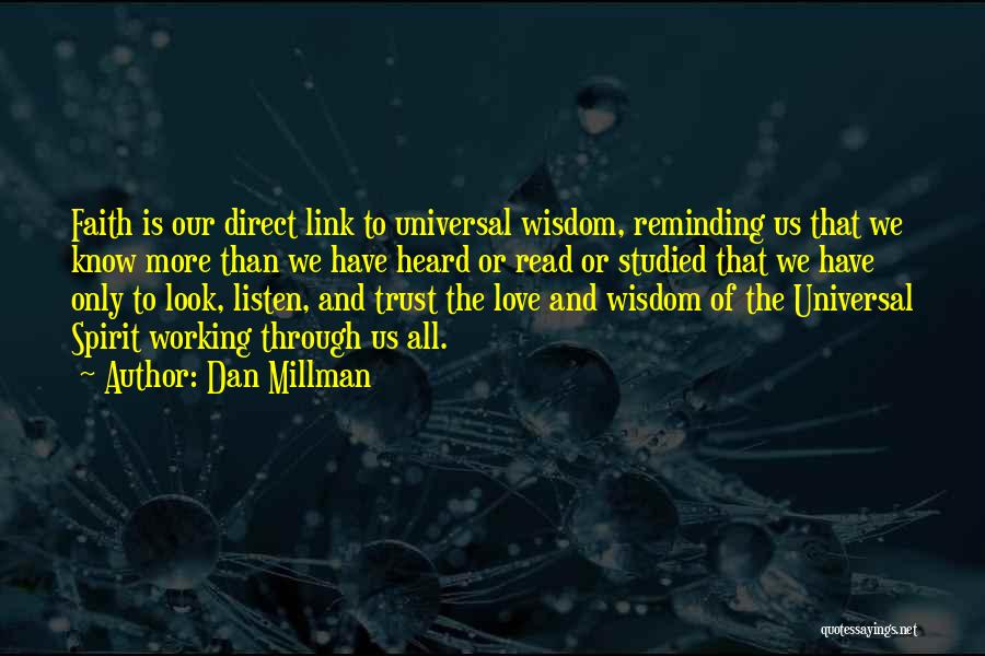 Love Link Quotes By Dan Millman