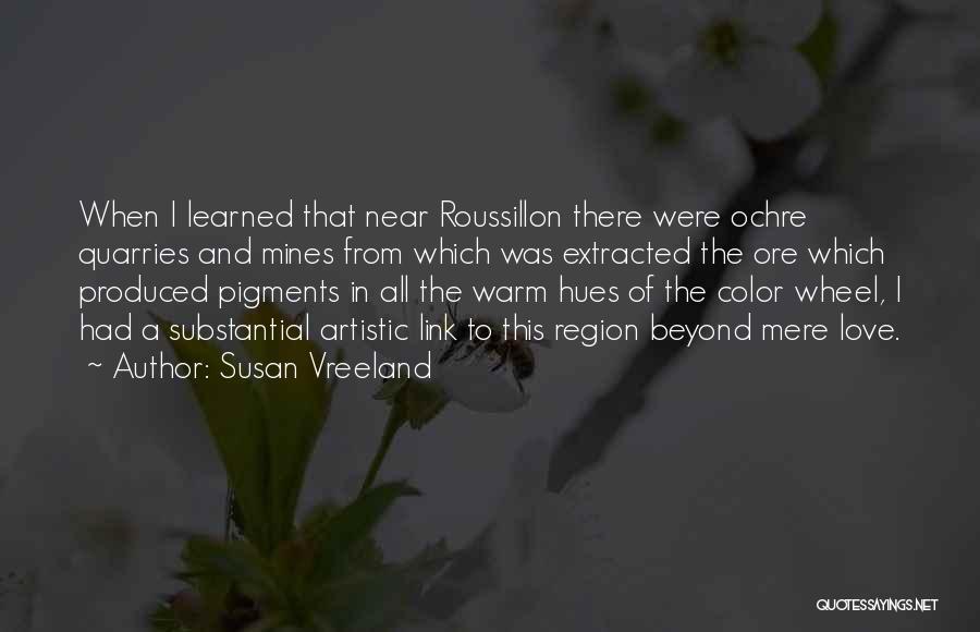 Love Link Quotes By Susan Vreeland