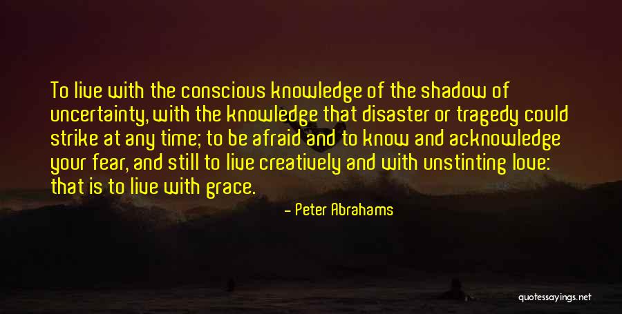 Love Live Kanan Quotes By Peter Abrahams Love Live Kanan Quotes By Peter Abrahams
