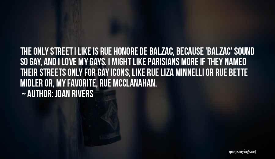 Love Liza Quotes By Joan Rivers