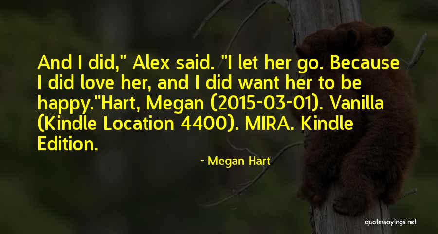 Love Location Quotes By Megan Hart