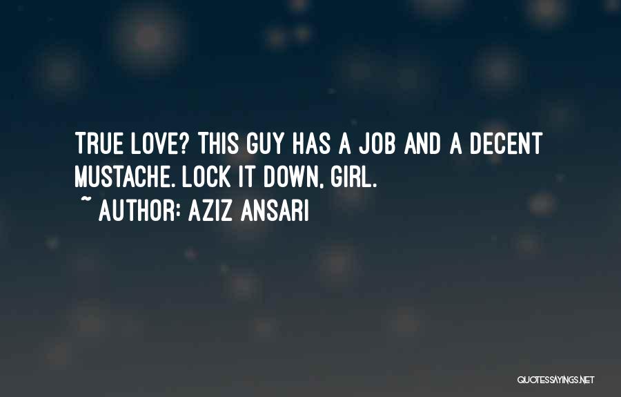 Love Lock Quotes By Aziz Ansari
