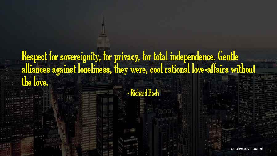 Love Loneliness Quotes By Richard Bach
