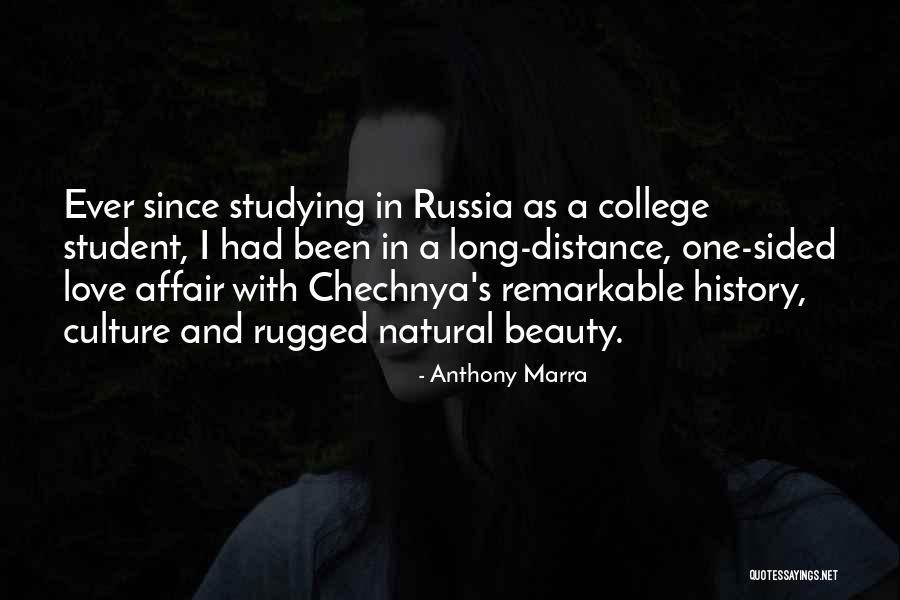 Love Long Distance Quotes By Anthony Marra Love Long Distance Quotes By Anthony Marra