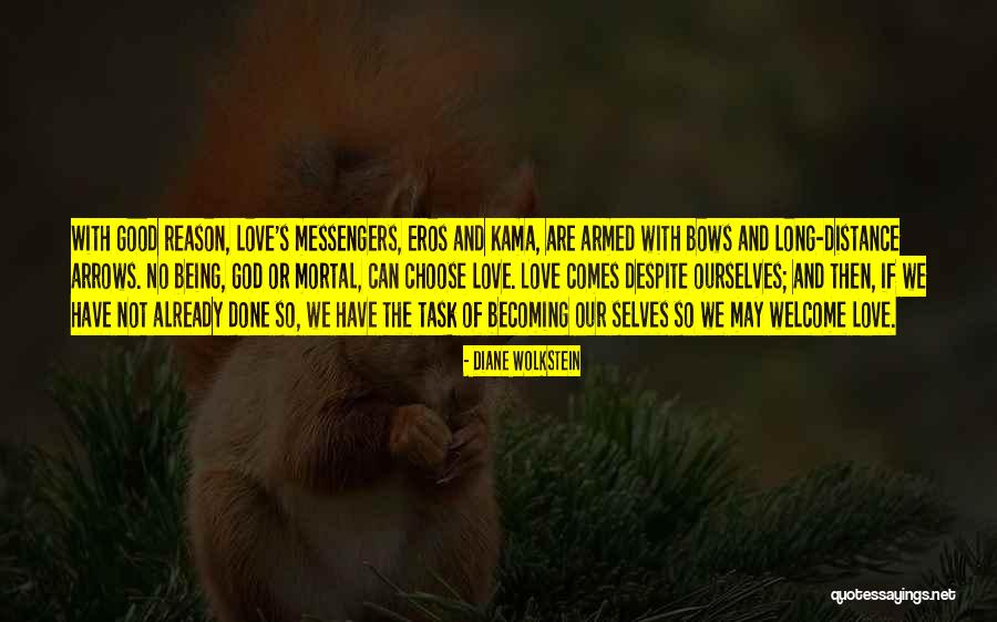 Love Long Distance Quotes By Diane Wolkstein Love Long Distance Quotes By Diane Wolkstein
