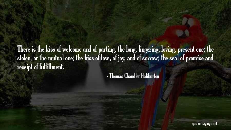 Love Long Quotes By Thomas Chandler Haliburton