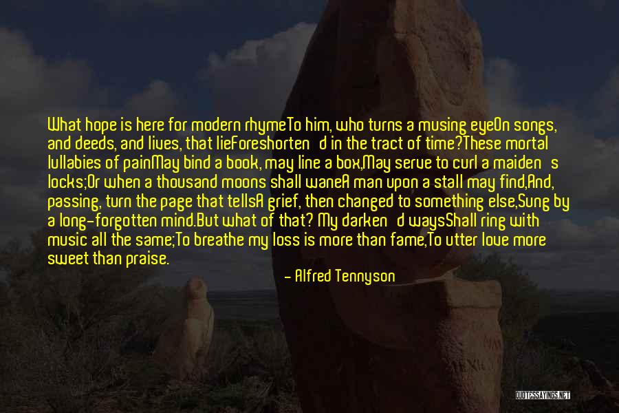 Love Loss And Hope Quotes By Alfred Tennyson Love Loss And Hope Quotes By Alfred Tennyson