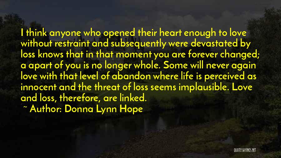 Love Loss Death Quotes By Donna Lynn Hope