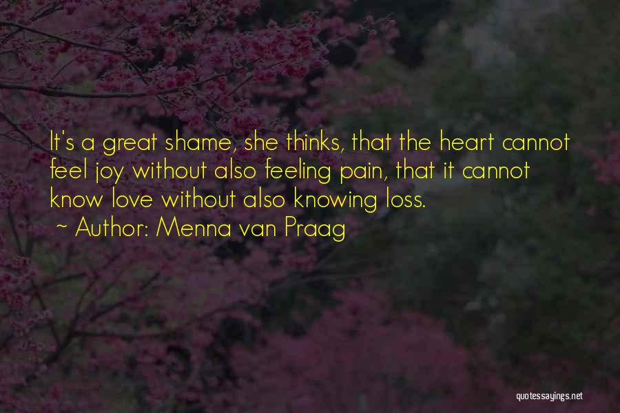 Love Loss Quotes By Menna Van Praag