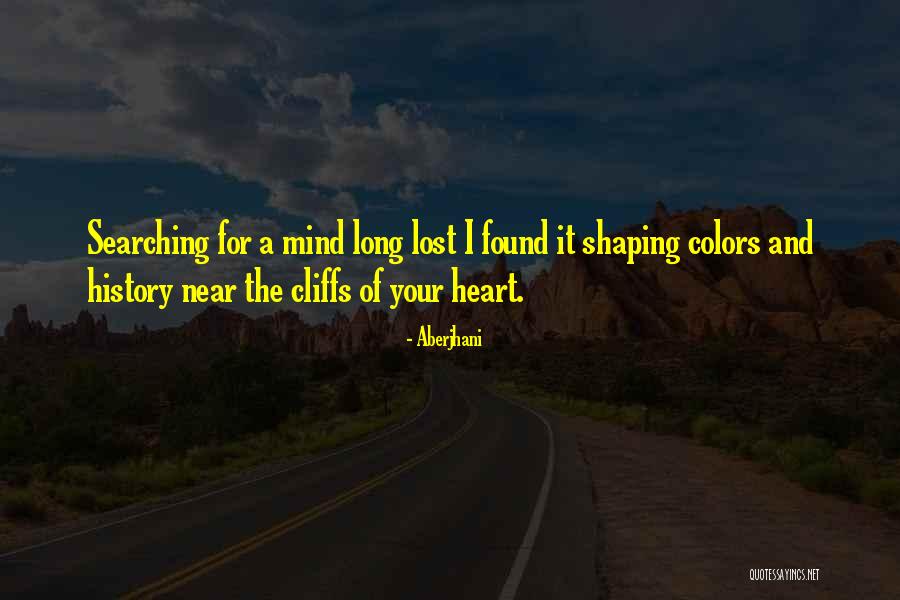 Love Lost And Found Quotes By Aberjhani Love Lost And Found Quotes By Aberjhani
