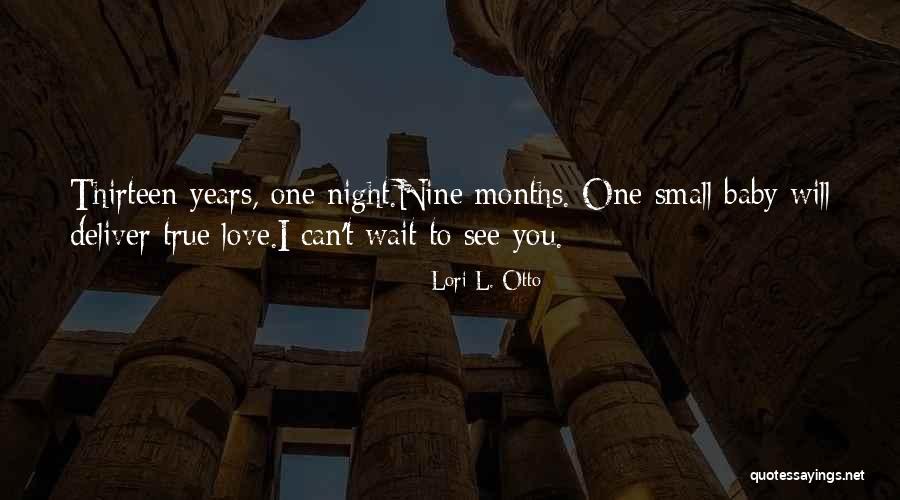 Love Lost And Found Quotes By Lori L. Otto Love Lost And Found Quotes By Lori L. Otto