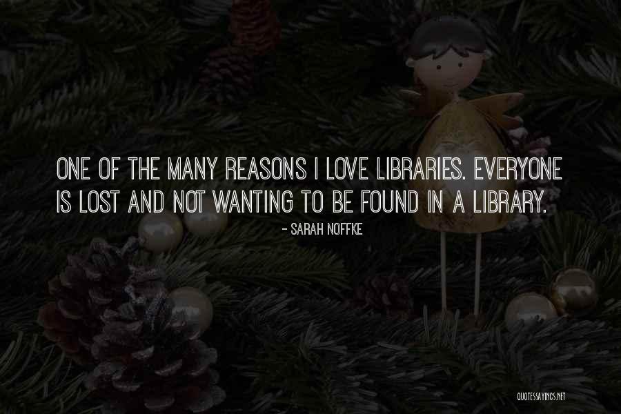 Love Lost And Found Quotes By Sarah Noffke Love Lost And Found Quotes By Sarah Noffke