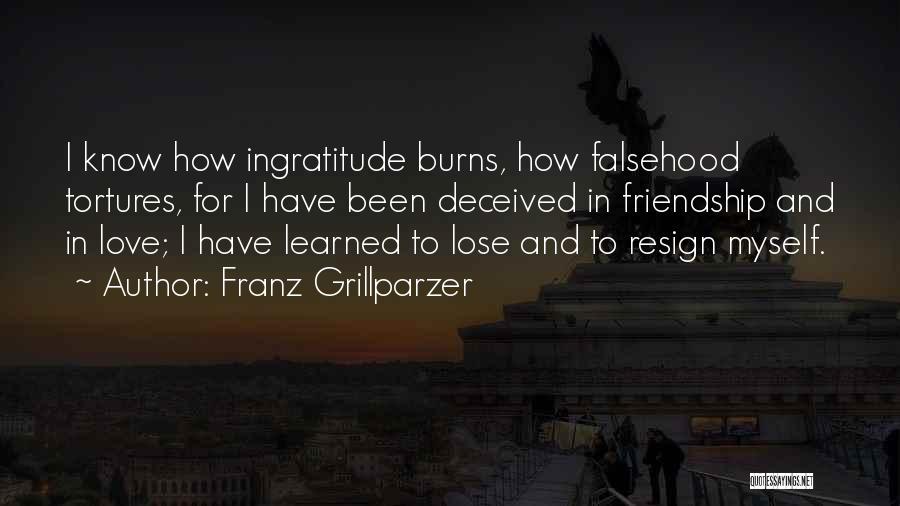 Love Lost And Friendship Quotes By Franz Grillparzer