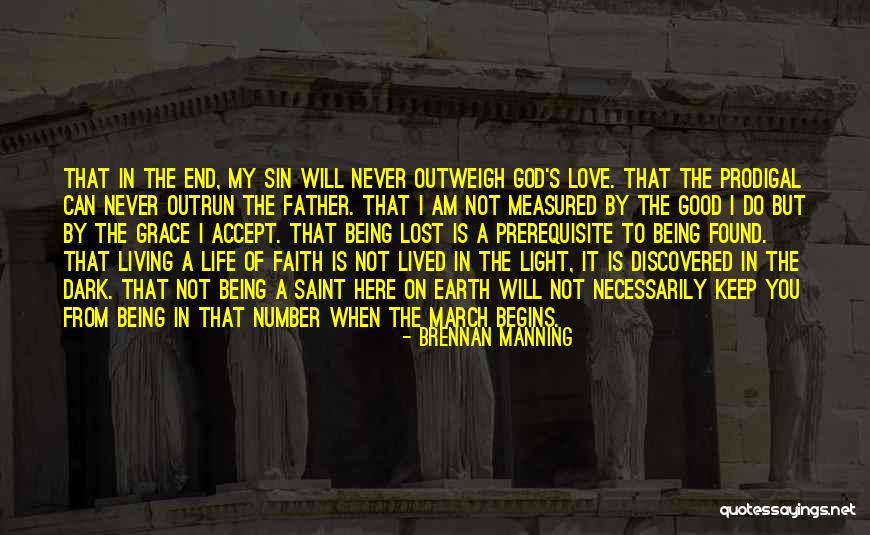 Love Lost And Then Found Quotes By Brennan Manning Love Lost And Then Found Quotes By Brennan Manning