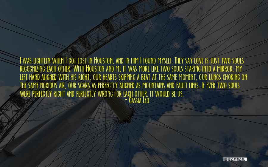Love Lost And Then Found Quotes By Cassia Leo Love Lost And Then Found Quotes By Cassia Leo