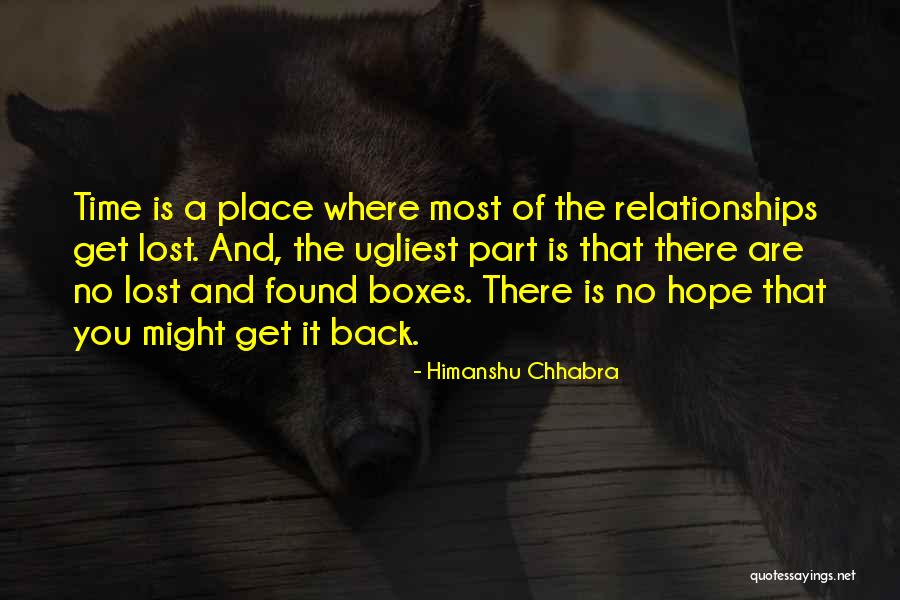 Love Lost And Then Found Quotes By Himanshu Chhabra