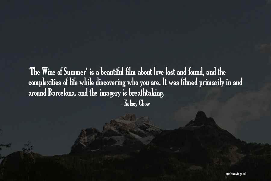 Love Lost And Then Found Quotes By Kelsey Chow Love Lost And Then Found Quotes By Kelsey Chow