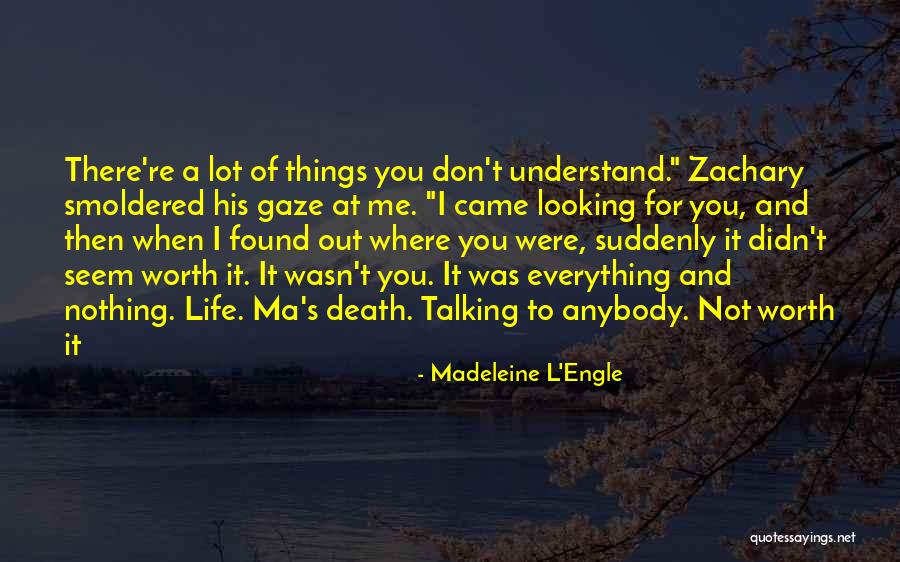 Love Lost And Then Found Quotes By Madeleine L'Engle