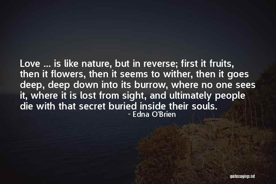 Love Lost Quotes By Edna O'Brien