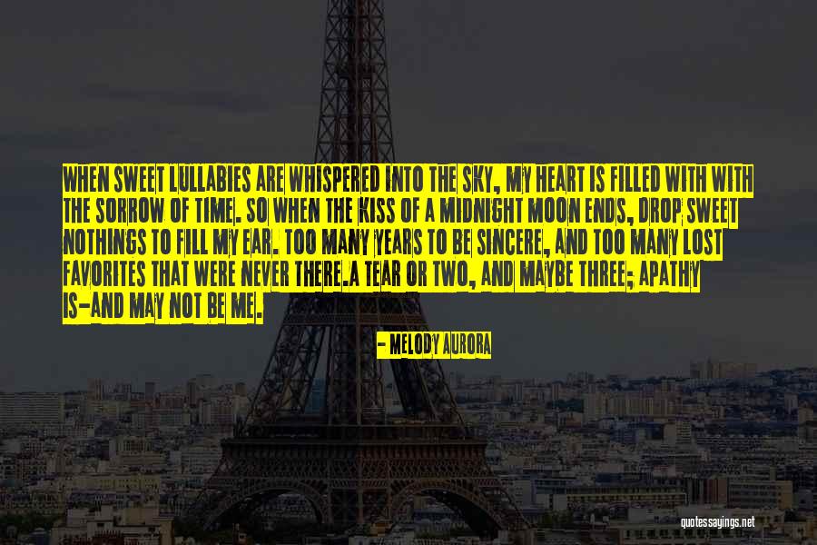 Love Lost Sad Quotes By Melody Aurora Love Lost Sad Quotes By Melody Aurora