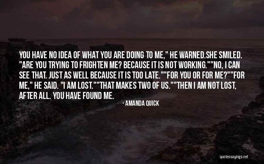 Love Lost Then Found Quotes By Amanda Quick