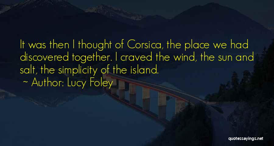 Love Lost Then Found Quotes By Lucy Foley