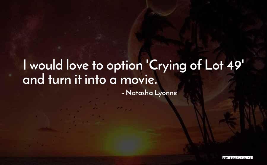 Love Lot Quotes By Natasha Lyonne