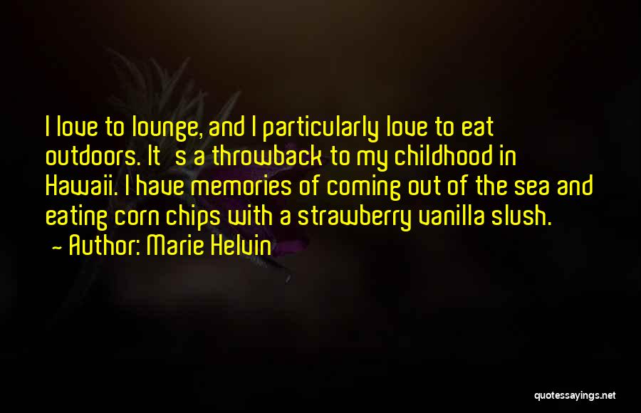 Love Lounge Quotes By Marie Helvin