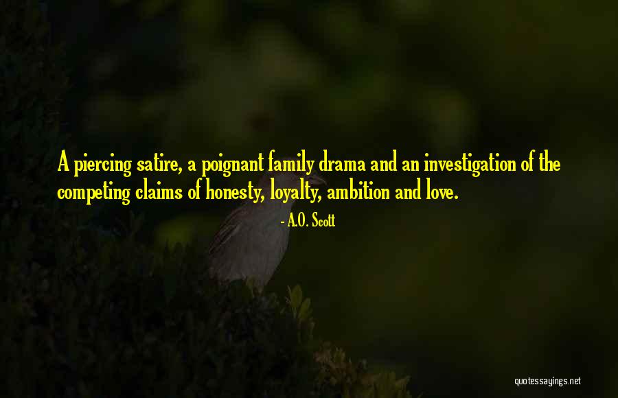 Love Loyalty Quotes By A.O. Scott Love Loyalty Quotes By A.O. Scott
