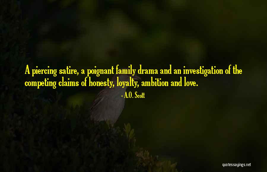 Love Loyalty Quotes By A.O. Scott