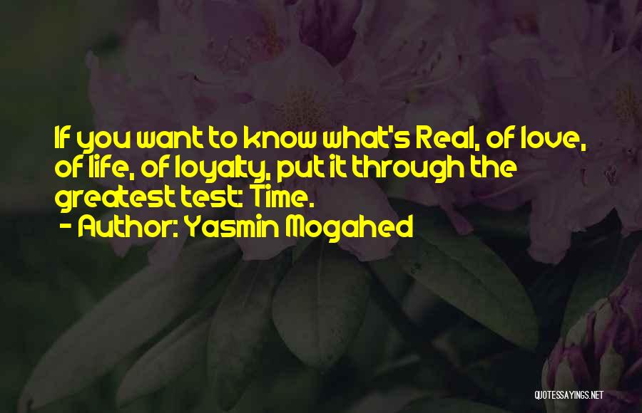 Love Loyalty Quotes By Yasmin Mogahed