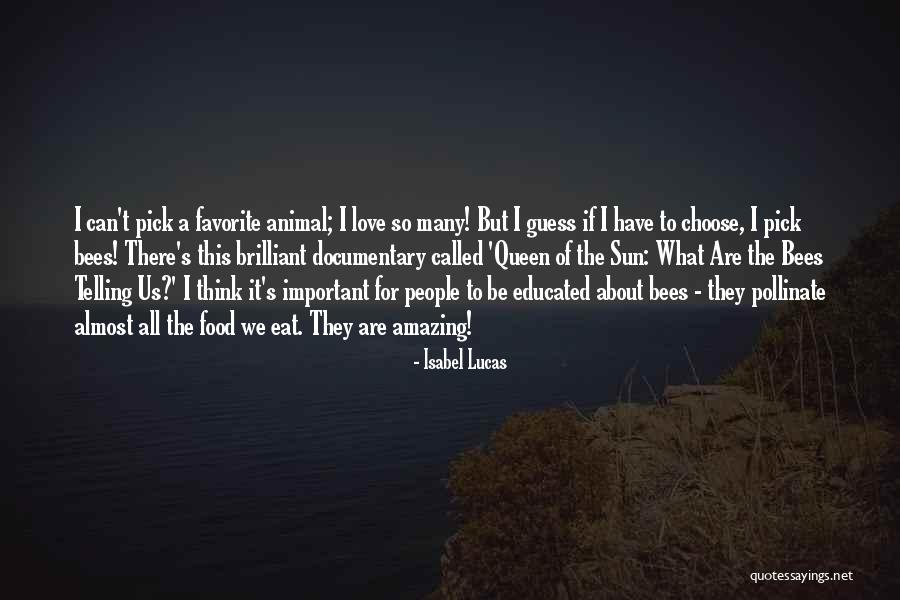 Love Lucas Quotes By Isabel Lucas Love Lucas Quotes By Isabel Lucas