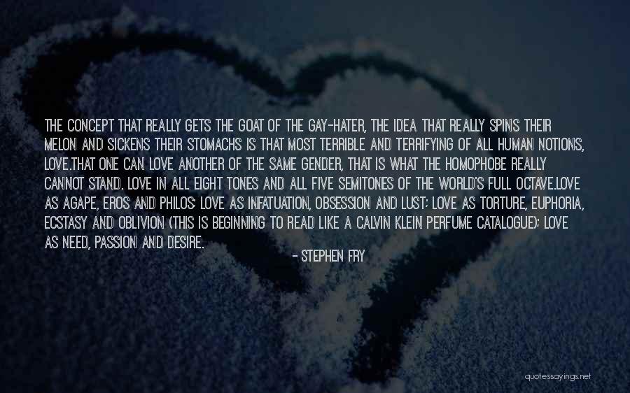 Love Lust And Infatuation Quotes By Stephen Fry