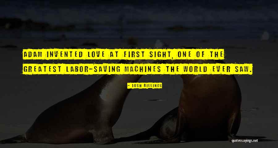 Love Machines Quotes By Josh Billings Love Machines Quotes By Josh Billings