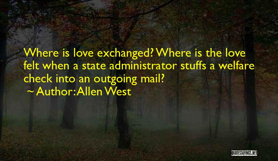 Love Mail Quotes By Allen West