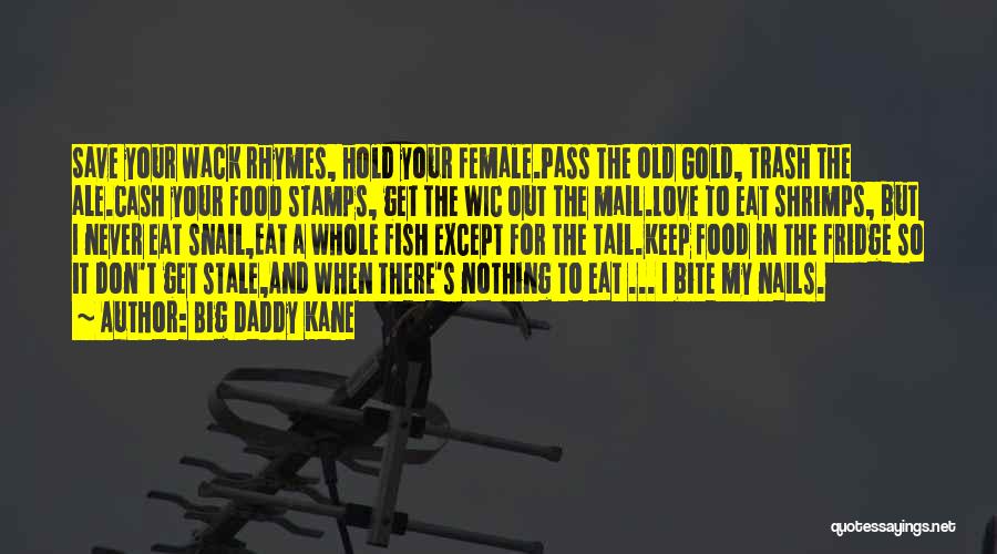 Love Mail Quotes By Big Daddy Kane