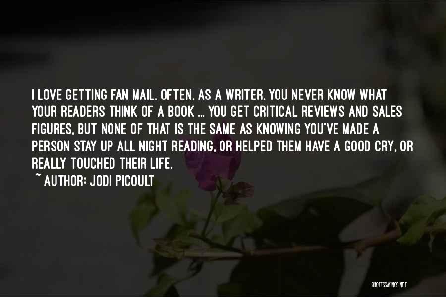 Love Mail Quotes By Jodi Picoult