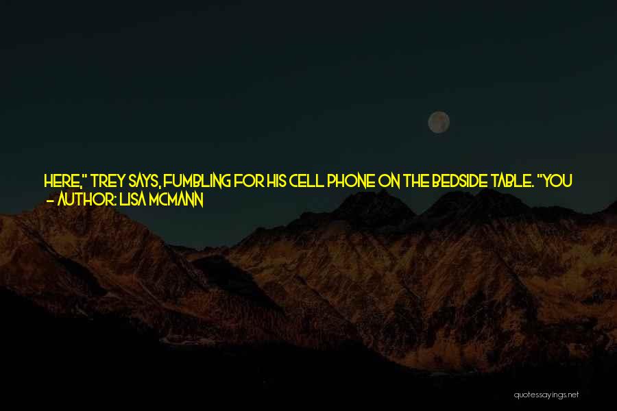 Love Make Me Smile Quotes By Lisa McMann Love Make Me Smile Quotes By Lisa McMann