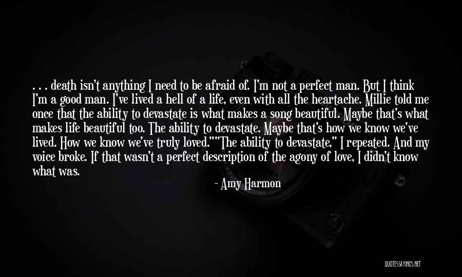 Love Makes Pain Quotes By Amy Harmon