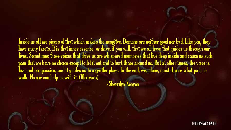 Love Makes Pain Quotes By Sherrilyn Kenyon