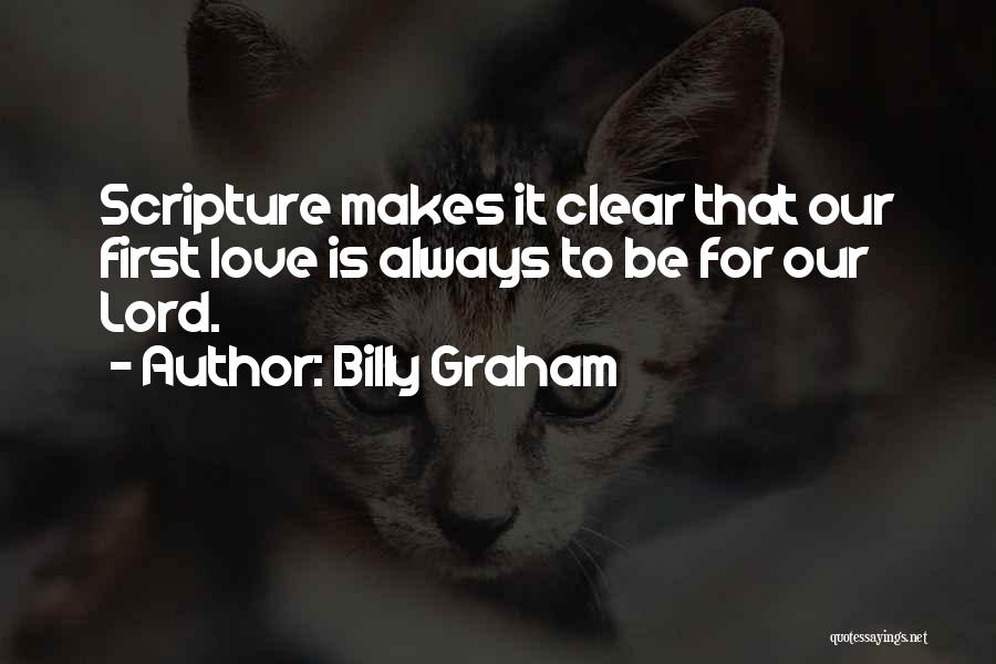 Love Makes Quotes By Billy Graham