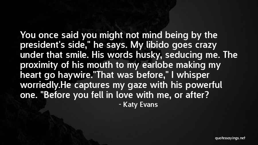 Love Making You Crazy Quotes By Katy Evans